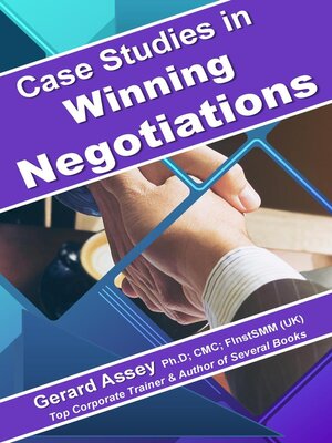 cover image of Case Studies in Winning Negotiations